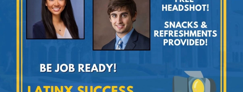 Flyer promoting a LinkedIn Workshop hosted by the UCLA Latinx Success Center and UCLA Career Center on May 22, 2026, from 6–8 PM. The graphic features sample professional headshots, text advertising free headshots and refreshments, and an illustrated UCLA bear holding a camera.
