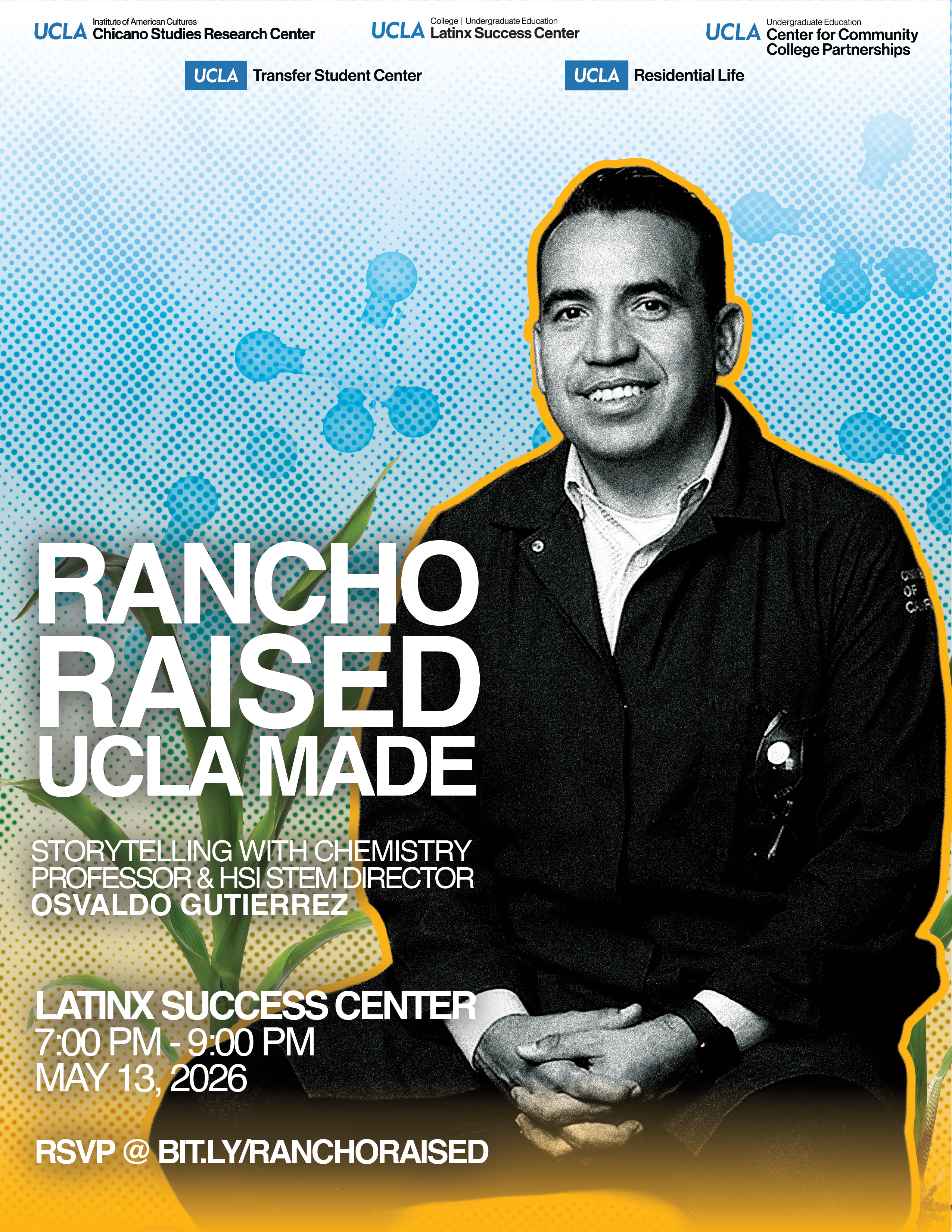 Rancho Raised, UCLA Made: Storytelling with Professor Osvaldo Gutierrez